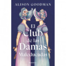 EL CLUB DE LAS DAMAS MALEDUCADAS