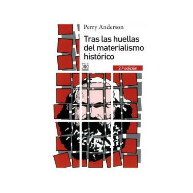 Tras las huellas del materialismo hist�rico