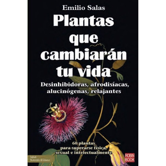 PLANTAS QUE CAMBIARAN TU VIDA