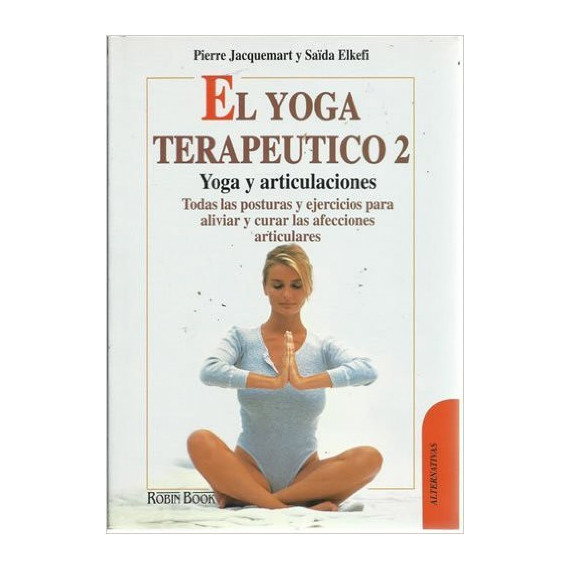 El yoga terap�utico de las articulaciones