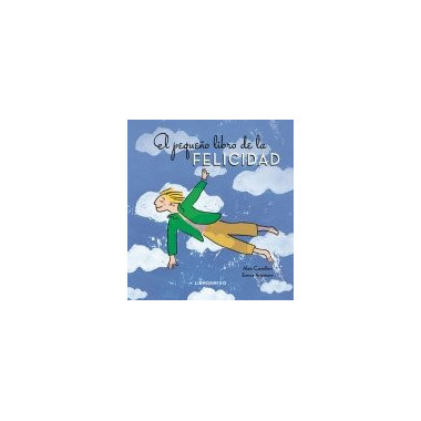EL PEQUE�O LIBRO DE LA FELICIDAD