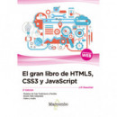 El gran libro de HTML5, CSS3 y JavaScript 3� Edici�n