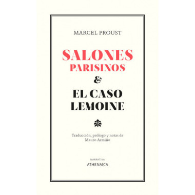 Salones parisinos y El caso Lemoine