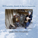 EL CURUE�O, DONDE LA LUZ ES MEMORIA