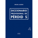 DICCIONARIO PROVISIONAL DE PERDIDAS