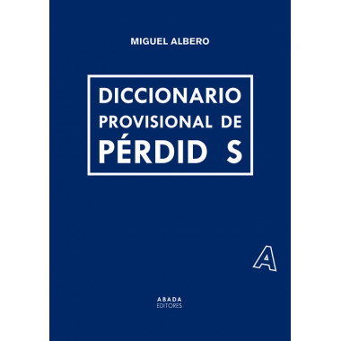 DICCIONARIO PROVISIONAL DE PERDIDAS