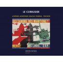 LE CORBUSIER. �CA�ONES, MUNICIONES? �GRACIAS! VIVIENDAS... POR FAVOR