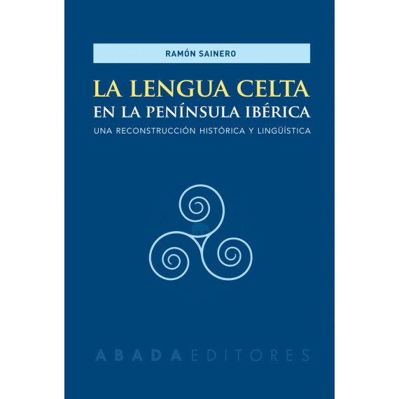 La lengua celta en la Pen�nsula Ib�rica
