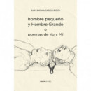 HOMBRE PEQUE�O Y HOMBRE GRANDE