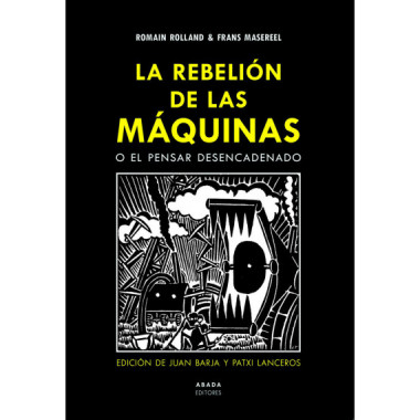 La rebeli�n de las m�quinas o el pensar desencadenado