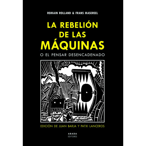La rebeli�n de las m�quinas o el pensar desencadenado
