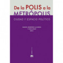 De la polis a la metr�polis