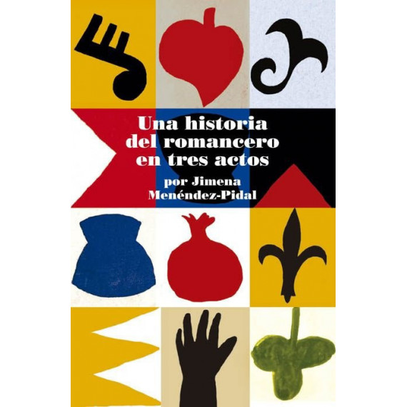 UNA HISTORIA DEL ROMANCERO EN TRES ACTOS POR JIMENA MENENDEZ