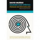 Escribir con vi�etas, pensar en bocadillos