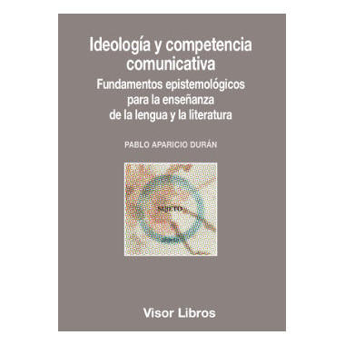 Ideolog�a y competencia comunicativa