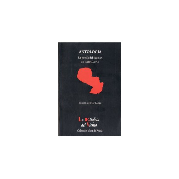 La Poes�a del siglo XX en Paraguay