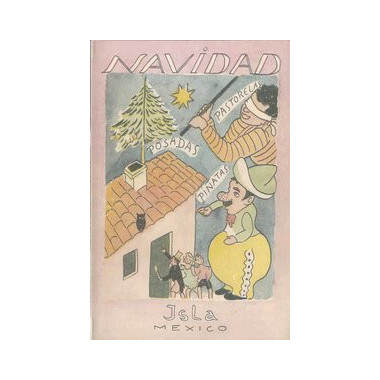 Navidad, villancicos, posadas, pastorelas