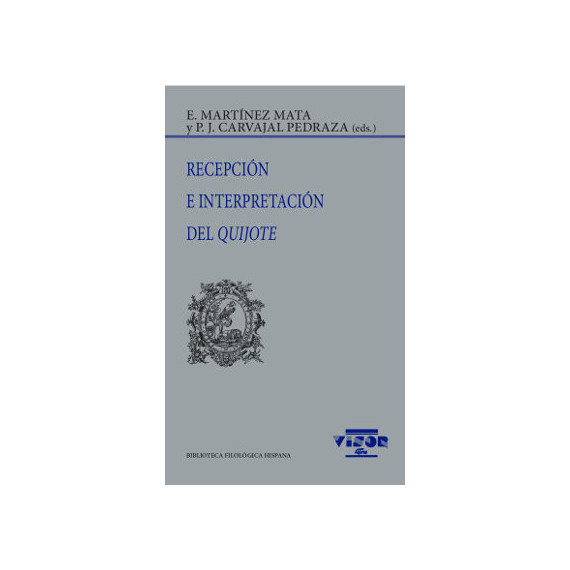 Recepci�n e interpretaci�n del Quijote