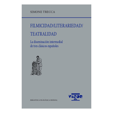 Filmicidad / Literariedad / Teatralidad