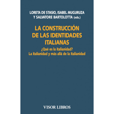 LA CONSTRUCCION DE LAS IDENTIDADES ITALIANAS
