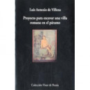 Proyecto para excavar una villa romana en el p�ramo