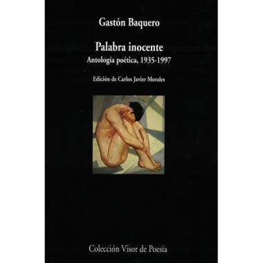 Palabra inocente (antolog�a po�tica, 1935-1997)