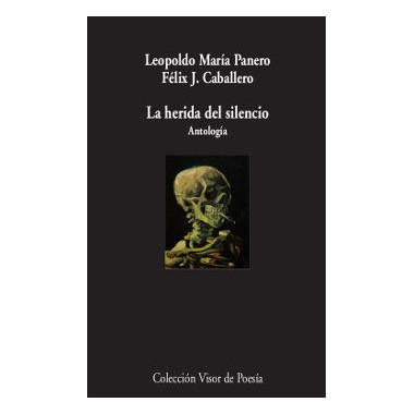 La herida del silencio (Antolog�a)