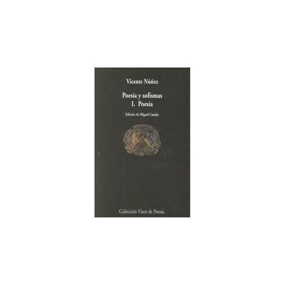 Poes�a y sofismas I. Poes�a