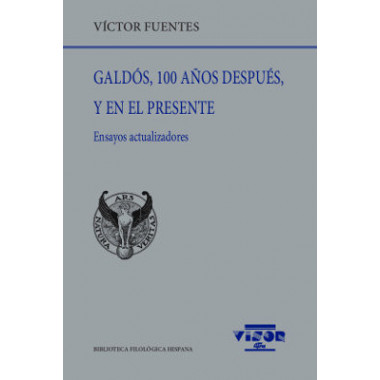 Gald�s, 100 a�os despu�s, y en el presente