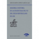 Memoria e historia en las escrituras del yo del exilio republicano de 1939
