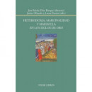 Heterodoxia, marginalidad y maravilla en los siglos de oro