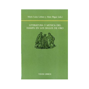 Literatura y m�sica del hampa en los siglos de oro