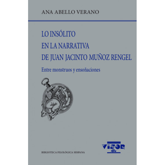 LO INSOLITO EN LA NARRATIVA DE JUAN JACINTO MU�OZ REGEL