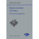 BESAME CON EL BESO DE TU BOCA