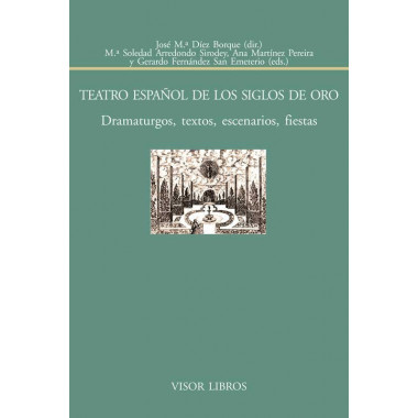 Teatro Espa�ol de los siglos de Oro.