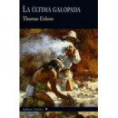 La �ltima galopada