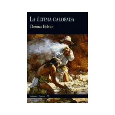 La �ltima galopada