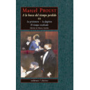 A la busca del tiempo perdido III