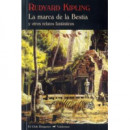 La marca de la Bestia y otros relatos fant�sticos