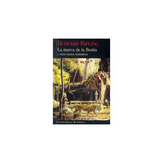 La marca de la Bestia y otros relatos fant�sticos