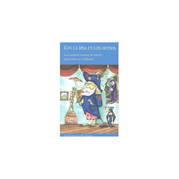 Con la risa en los huesos