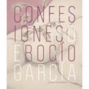 Confesiones de Roc�o Garc�a / Roc�o Garc�a�s Confessions
