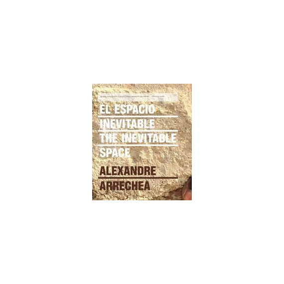 El espacio inevitable