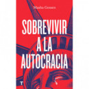 Sobrevivir a la autocracia