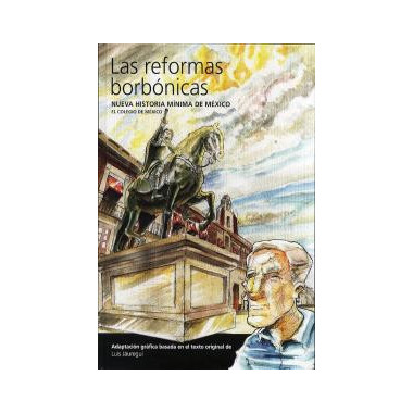 Las reformas borb�nicas