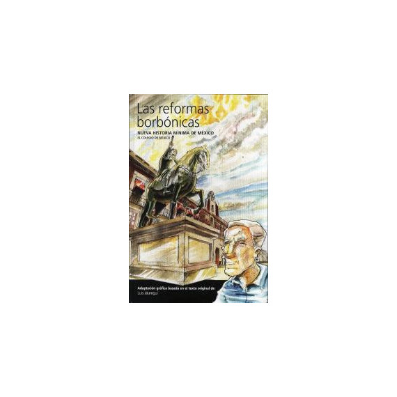 Las reformas borb�nicas