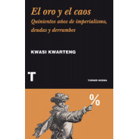 El oro y el caos