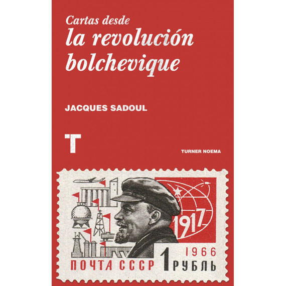 Cartas desde la revoluci�n bolchevique