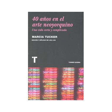 40 a�os en el arte neoyorquino