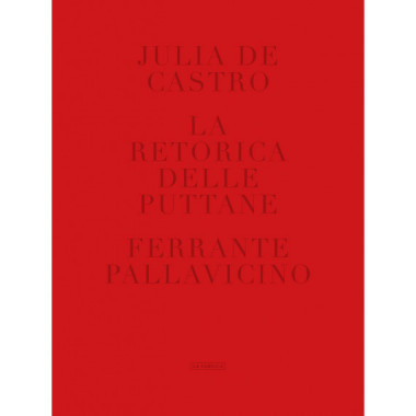 La retorica delle puttane.